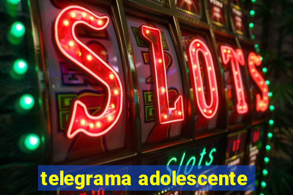 telegrama adolescente